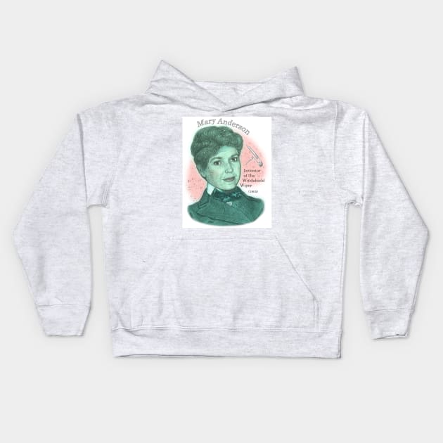 Mary Anderson, Inventor of the Windshield Wiper Kids Hoodie by eedeeo